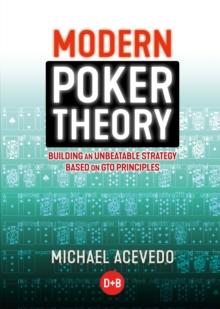 MODERN POKER THEORY