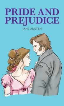 PRIDE AND PREJUDICE