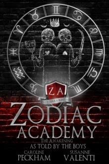 ZODIAC ACADEMY: THE AWAKENING AS TOLD BY THE BOYS