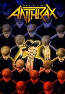 ANTHRAX: AMONG THE LIVING