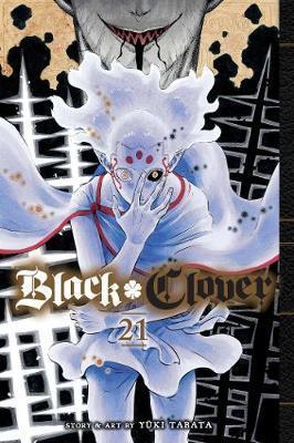 BLACK CLOVER, VOL. 21