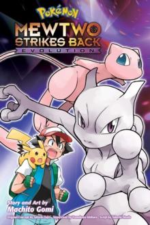 POKEMON: MEWTWO STRIKES BACK-EVOLUTION