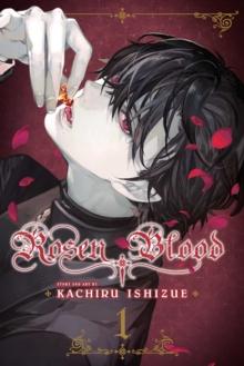 ROSEN BLOOD, VOL. 1