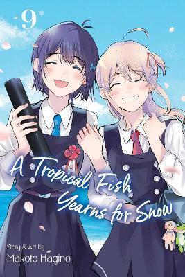 A TROPICAL FISH YEARNS FOR SNOW: VOL 09