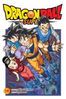 DRAGON BALL SUPER, VOL. 19 : 19