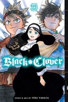 BLACK CLOVER, VOL. 33