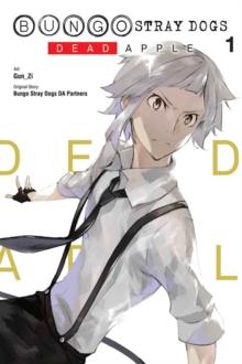 BUNGO STRAY DOGS: DEAD APPLE, VOL. 1