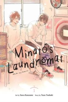 MINATO'S LAUNDROMAT, VOL. 1