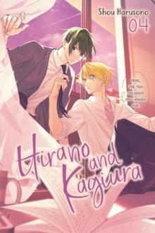 HIRANO AND KAGIURA, VOL. 4 (MANGA)