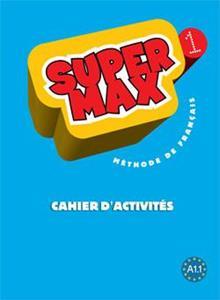 SUPER MAX 1 A1.1 CAHIER