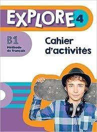 EXPLORE 4 CAHIER D' ACTIVITES PACK ( PLUS AUDIO EN TÉLÉCHARGEMENT)