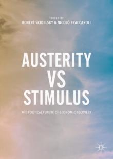 AUSTERITY VS STIMULUS