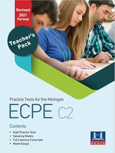 ECPE PRACTICE TESTS TEACHER'S PACK ( PLUS AUDIO) 2021 FORMAT