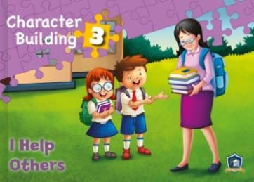 CHARACTER BUILDING 3: I HELP OTHERS ( PLUS CD)