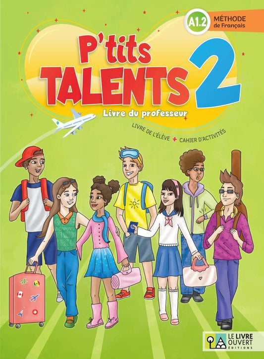 P'TITS TALENTS 2 LIVRE DU PROFESSEUR