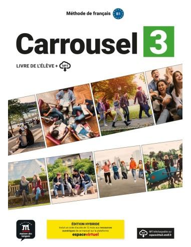 CARROUSEL 3 ELEVE (EDITION HYBRIDE)