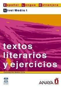 TEXTOS LITERARIOS Y EJERCICIOS. NIVEL AVANZADO B2