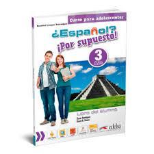 ESPANOL? POR SUPUESTO! 3 (A2 PLUS ) ALUMNO