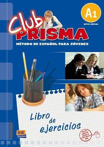 CLUB PRISMA A1 INICIAL CUADERNO DE EJERCICIOS