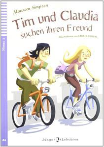 TIM UND CLAUDIA SUCHEN IHREN FREUND ( PLUS CD)