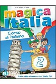 MAGICA ITALIA 2 LIBRO DELLO STUDENTE ( PLUS CD)