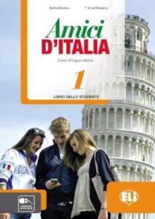 AMICI D' ITALIA 1 LIBRO DELLO STUDENTE