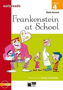 FRANKENSTEIN AT SCHOOL LEVEL 4-A2 (BK PLUS CD)