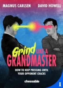 GRIND LIKE A GRANDMASTER