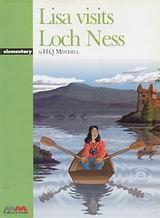 LISA VISITS LOCH NESS ELEMENTARY ( PLUS READER PLUS ACTIVITY PLUS CD)