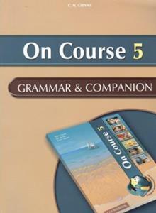 ON COURSE 5 GRAMMAR & COMPANION