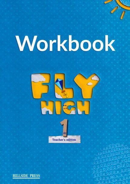 FLY HIGH A1 TEACHER'S BOOK WORKBOOK