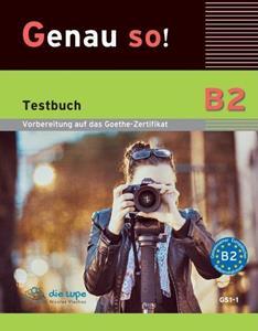 GENAU SO! B2 TESTBUCH