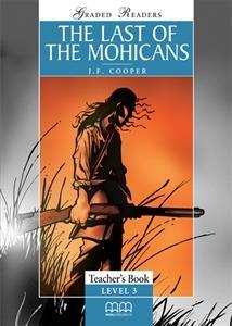 LAST OF THE MOHICANS TEACHER'S BOOK (V.2) ΒΙΒΛΙΟ ΚΑΘΗΓΗΤΗ