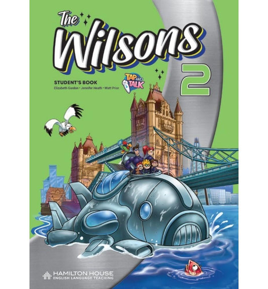 THE WILSONS 2 STUDENT'S BOOK WITH KEY