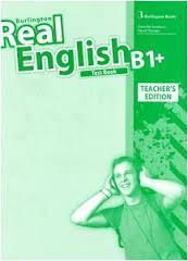 REAL ENGLISH B1 PLUS  TEACHER'S GUIDE