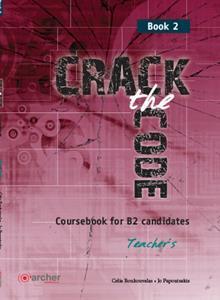 CRACK THE CODE 2 TEACHER'S BOOK ΒΙΒΛΙΟ ΚΑΘΗΓΗΤΗ