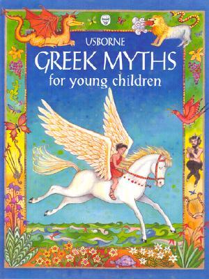 Greek Myths for Young Children [English]