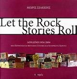 Let the Rock Stories Roll