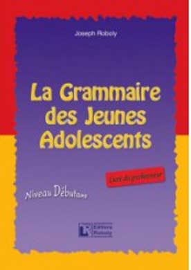 La Grammaire des Jeunes Adolescents Corrige