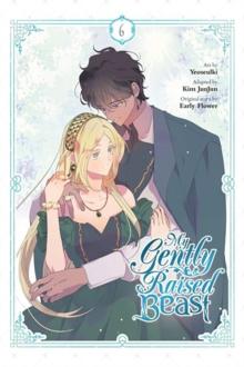 MY GENTLY RAISED BEAST, VOL. 6