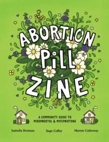 ABORTION PILL ZINE