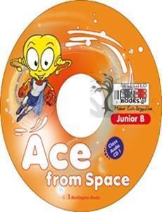 ACE FROM SPACE JUNIOR B STUDENT'S AUDIO CD