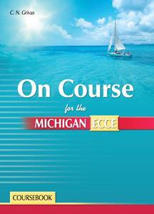 ON COURSE FOR MICHIGAN ECCE STUDENT'S BOOK ( PLUS COMPANION)