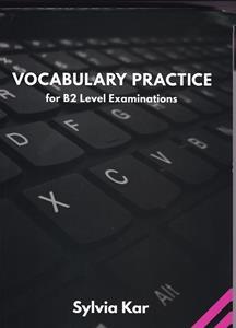 VOCABULARY PRACTICE FOR MICHIGAN ECCE NEW