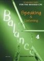 BALANCE 4 (CAMBRIDGE PROFICIENCY SPEAKING & LISTENING) STUDENT'S BOOK ( PLUS GLOSSARY)