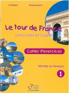 LE TOUR DE FRANCE 1 CAHIER D' ACTIVITES