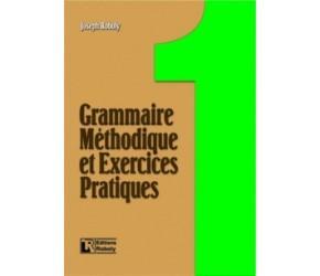 GRAMMAIRE MÉTHODIQUE ET EXERCICES PRACTIQUES 1