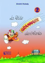 LA PETITE GRAMMAIRE DES ENFANTS 2