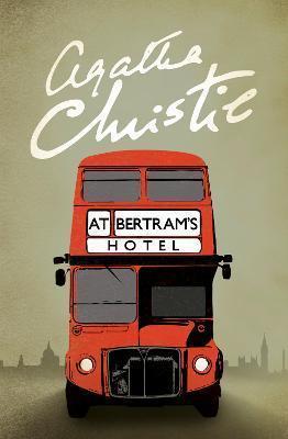 AGATHA CHRISTIE - AT BERTRAM'S HOTEL