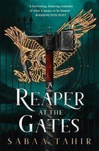 A REAPER AT THE GATES